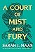 A Court of Mist and Fury
