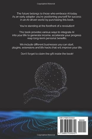 ChatGPT Is A Money-Making Machine: Unlocking The Power Of AI To Monetize Your Life And Secure A Lucrative Future