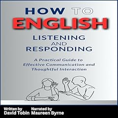 How to English: Listening and Responding copertina
