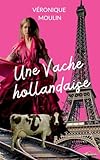 vache hollandaise  Une vache hollandaise