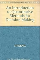 An Introduction to Quantitative Methods for Decision Making 0030084415 Book Cover