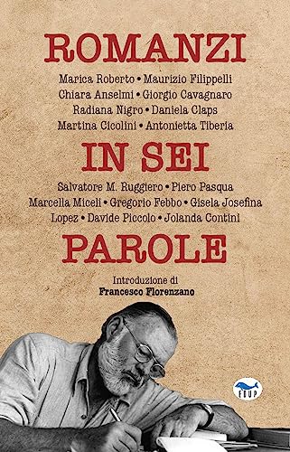 Romanzi In Sei Parole