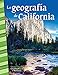Historia de La geografia de California - Libro en espanol para ninos (Edicion espanol / Spanish Edition)