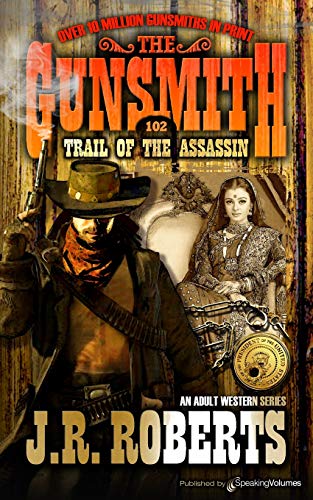 Trail of the Assassin (The Gunsmith)