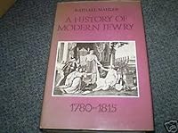 A History of Modern Jewry 0805233989 Book Cover