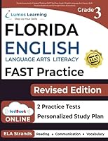 Florida Assessment of Student Thinking (FAST) Test Prep: Grade 3 English Language Arts Literacy (ELA) Practice Workbook and Full-length Online Assessments: FAST Study Guide 194985597X Book Cover
