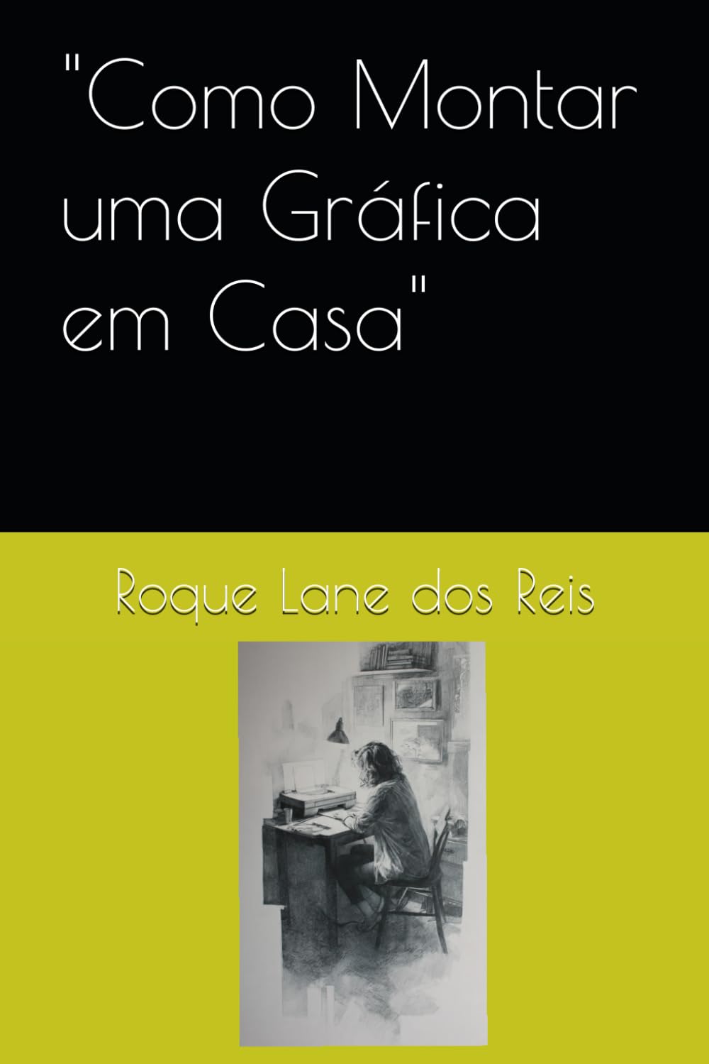 Como Montar uma Gráfica em Casa