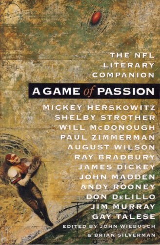 A Game of Passion: The NFL Literary Companion B005KNGLB4 Book Cover