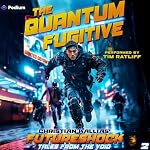 Cover of The Quantum Fugitive