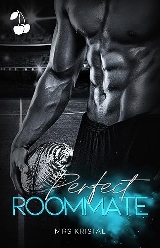 Perfect Roommate: Sports Romance Series (Perfect Series)