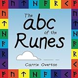 The ABC of the Runes: Elder Futhark Learning for Toddlers and Beyond