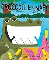 Algopix Similar Product 11 - Crocodile Snap! (Crunchy Board Books)