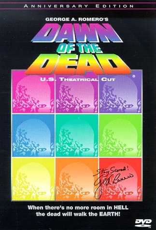 Dawn of the Dead - U.S. Theatrical Cut (Anniversary Edition)