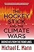 The Hockey Stick and the Climate Wars: Dispatches from the Front Lines
