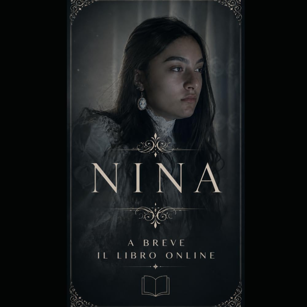 Nina: Ogni silenzio Ha una storia
