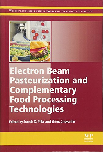 Electron Beam Pasteurization and Complementary Food Processing Technologies (Woodhead Publishing Series in Food Science, Technology and Nutrition) view 2