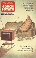 The Official Couch Potato Handbook 0884962008 Book Cover