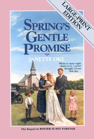 Springs Gentle Promise (Seasons of the Heart #4) [Large Print] 1556610742 Book Cover