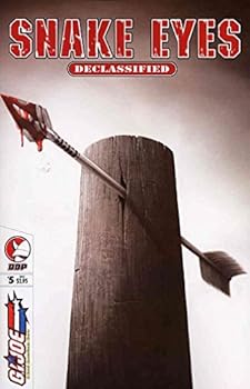 Unknown Binding Snake Eyes: Declassified #5 Book