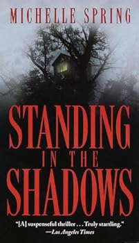 Paperback Standing in the Shadows Book