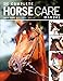 Complete Horse Care Manual