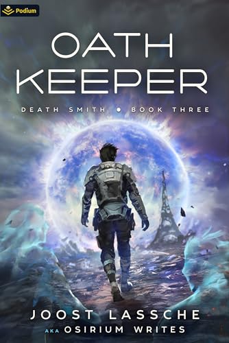 Oath Keeper: An Urban Fantasy LitRPG (Death Smith Book 3) (English Edition)
