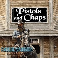 Pistols and Chaps