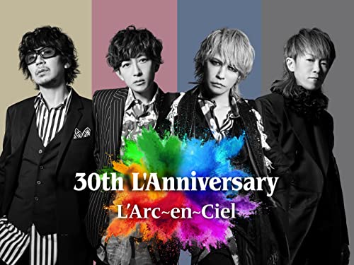 L'Arc-en-Ciel 30th L'Anniversary