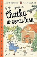 Chatka w sercu lasu 8383214723 Book Cover