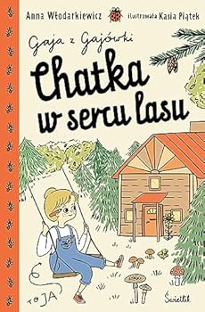 Hardcover Chatka w sercu lasu [Polish] Book