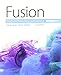 Bundle: Fusion: Integrated Reading and Writing, Book 2 + LMS Integrated for Aplia, 1 term Printed Access Card