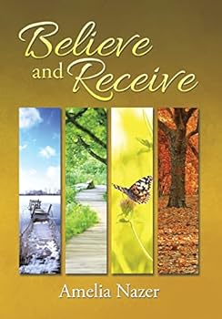 Hardcover Believe and Receive Book