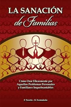 Unknown Binding La Sanacion de Familias (The Healing of Families) - Spanish Edition Book