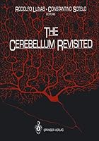 The Cerebellum Revisited 0387976930 Book Cover