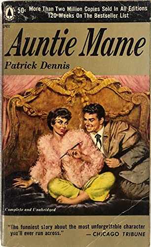 Auntie Mame: An Irreverent Escapade B0007FGNM2 Book Cover
