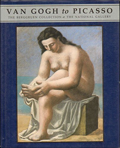 Van Gogh to Picasso: The Berggruen Collection a... 0947645837 Book Cover