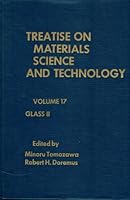 Treatise on Materials Science & Technology: Glass 11 0123418178 Book Cover