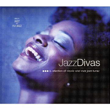 Jazz Divas - From Jazz to Nu Jazz