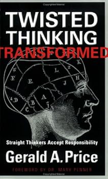 Paperback Twisted Thinking Transformed Book