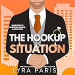 Cover of The Hookup Situation