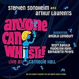 Anyone Can Whistle - Live at Carnegie Hall (1995 Broadway Concert Cast)