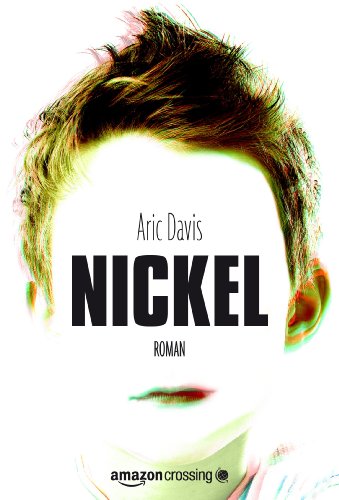 Nickel: Roman (German Edition)