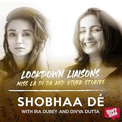 Lockdown Liaisons - Miss La Di Da and other and other stories cover art