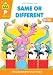 Same or Different Workbook Grade P (Get Ready Books)