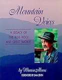 Mountain Voices: A Legacy of the Blue Ridge and Great Smokies
