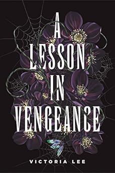 A Lesson in Vengeance by [Victoria Lee]
