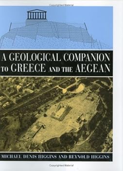 Hardcover Geological Companion to Greece and the Aegean Book