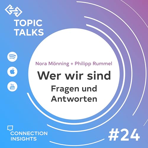 Wer wir sind - Fragen und Antworten - Impuls mit Nora M&ouml;nning und Philipp Rummel