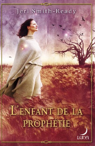 Télécharger L'enfant de la prophétie : T2 - Aspect of Crow Livre eBook France