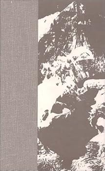 The Mountain of My Fear : Deborah : A Wilderness Narrative: Two Mountaineering Classics in One Volume
